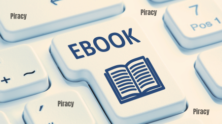 Ebook Piracy and How it Affects Authors